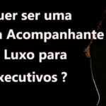 Requisitos para me tornar Puta de Luxo